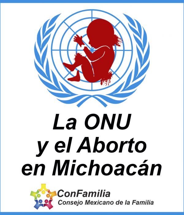 La ONU y el Aborto en Michoacán